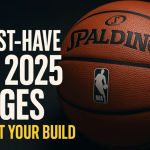 10 Must-Have NBA 2025 Badges to Boost Your Build